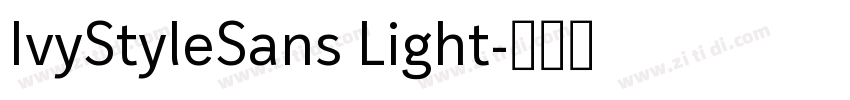 IvyStyleSans Light字体转换